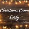 Will Jay - Christmas Come Early