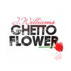J. Williams - Ghetto Flower