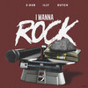 eDUB - I Wanna Rock (Explicit)