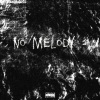 ROYARDRAY!、EBH LO6AL - No Melody 2 (Explicit)