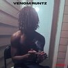Dexhawnn、Achilles the Great - VENOM RUNTZ (feat. Achilles The Great)(Explicit)