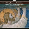 Merseburger Hofmusik、Michael Schönheit、Johann Sebastian Bach、Georg Friedrich Kauffmann、Johann Paul Kunzen - No. 1, Rüstet euch, ihr Himmelschöre