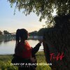Tiff - Diary Of A Black Woman, Vol. 1