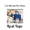 Mac Money - Real Tops