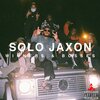 Solo Jaxon - Winners and Bosses (Explicit)