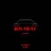 Hulk Briggs - RUN AWAY