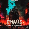 Jkll、Fishton《Chaos》[MP3/LRC]