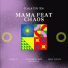 Dlala Ten Ten - Mama (feat. Chaos)
