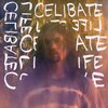 Leach - Celibate Life (Explicit)