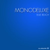 Monodeluxe - Bright Star (Original Mix)