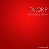 Tailor P - Beautiful Sky (Original Mix)