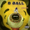 D.White - 8 Ball (Explicit)