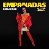 Melxdie - Empanadas (Spanish Remix|Explicit)