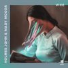 Holmes John、Mady Mooda - Vice