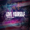 b叉Frank - Love Yourself