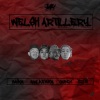 GABE61、Truthunderrated、Gaskin、ManLikeVision - WELSH ARTILLERY (feat. Truthunderrated, Gaskin & Manlikevision)(Explicit)