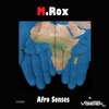 M.Rox - Afro Senses (Original Mix)