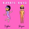 Boyan Tantchev、DigBar - BARBIE BOYZ (Explicit)