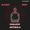 M.D.May、MK47 - Chaleco Antibala (Explicit)
