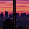 Marquette King - Summer Nights