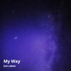 DLK Largo - My Way (Explicit)