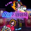 lil milk、K.A咔咔、炫舞音乐 M·Vantasy - My hood (我的街区)