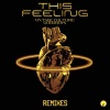 Vintage Culture、Goodboys - This Feeling (Yotto Remix)