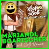 Kloß mit Soß、Veitl Toni《Mariandl Boarischer (Kloß mit Soß Remix)》[MP3/LRC]