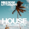 Mike Rose - Little Love (Original Mix)