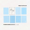Friday Pilots Club - Pushing Daisies (Oh My My)(Explicit)