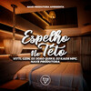 Vitti、Gzin、DJ João Quiks、DJ Kaos MPC - Espelho No Teto