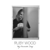 Ruby Wood - My Favourite Song