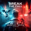 Imperatorz、Ncrypta、Mc Livid - Break The Fall