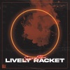 Lively Racket - Banger