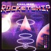Khaliber、Kholat、Keisha Sounds、Odyssey Eurobeat、Drummershy、Benjamin Kitching、Keisha Wallace、James Chettle - Rocketship
