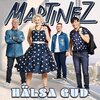 DJ Martinez - Hälsa Gud