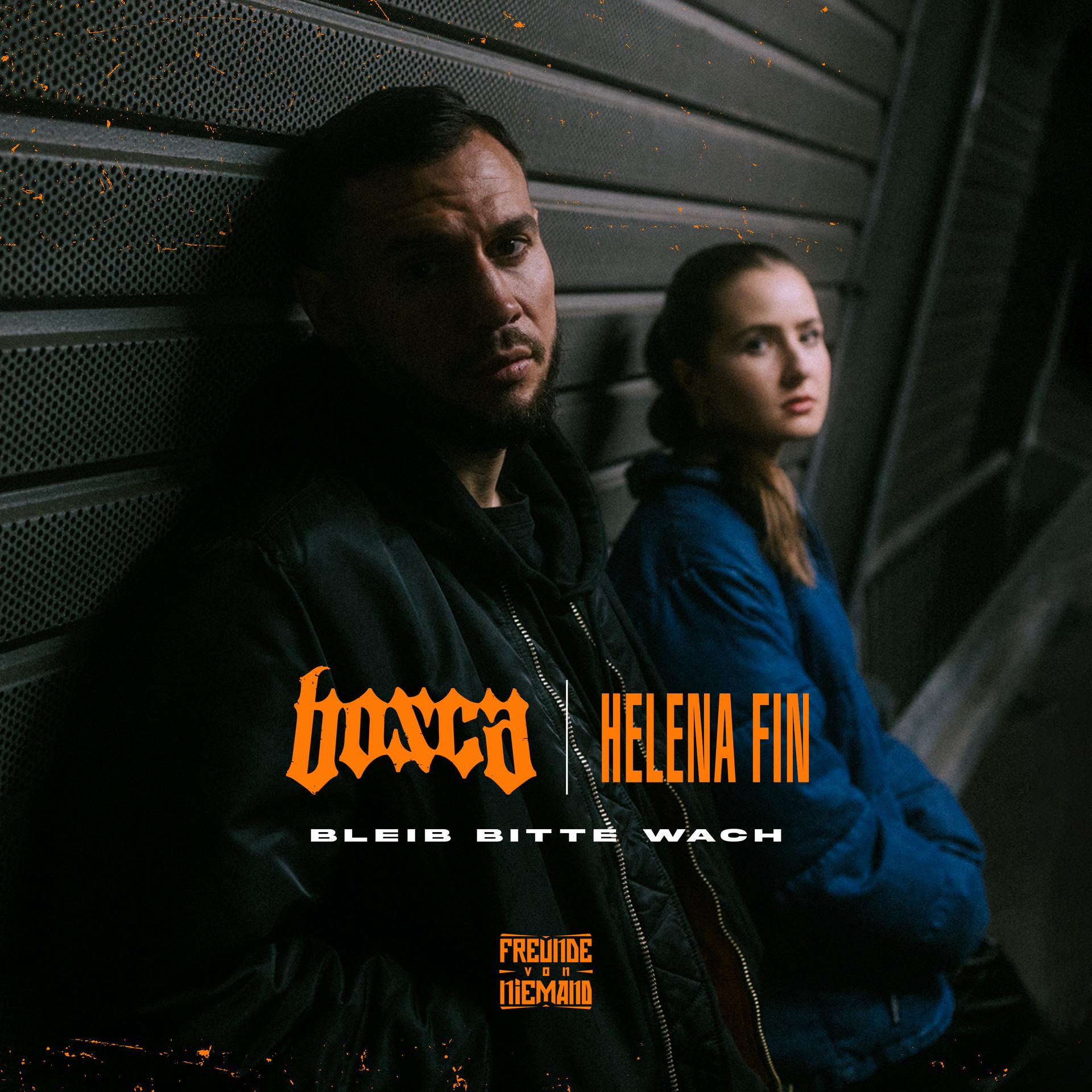 Bosca、Helena Fin - Bleib bitte wach