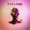 LVT - Typa Girl