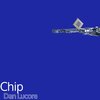 Dan Lucore - Chip