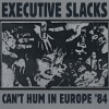 Executive Slacks、John Young、ALBERT GANSS、MATTHEW MARELLO - The Park (Live Version)