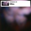Milieu - Ontogeny Recapitulates Phylogeny