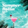 perth - Summer Rollin' (Explicit)