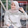 Deejay Stella - DJ Dalane Gusti Dutch