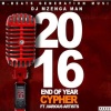 DJ Mzenga Man、Slap Dee、Pilato、Jay Boss、Tommy D Namafela、Hot Ice、Prince J、Jemax、Stevo Rap Guru、J Castle、Drifta Trek、Bomb$hell Grenade、Willz Mr Nyopole、Bobby East、Jae Cash - 2016 End Of Year Cypher (feat. Slapdee, Pilato, Jay Boss, Tommy D Namafela, Hot Ice, Prince J, Jemax, Stevo Rap Guru, Bravo, J Castle, Drifta Trek, Bomb$hell Grenade, Willz Mr Nyopole, Bobby East & Jae Cash)