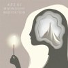 432 Hz Deep Healing、Deep Sleep Music Delta Binaural 432 Hz、432 Hz Destroy Unconscious Blockages - Moonlight Meditation