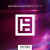 Alex Kislov、Leo Wood - Lifeline (Original Mix)