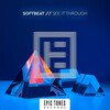 Softbeat - See It Through (Original Mix)