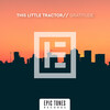 This Little Tractor - Gratitude (Original Mix)