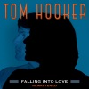 Tom Hooker《Falling Into Love (Jago Remix, 2023 Remastered)》[MP3/LRC]