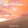 Sun Breaker - Lose My Mind